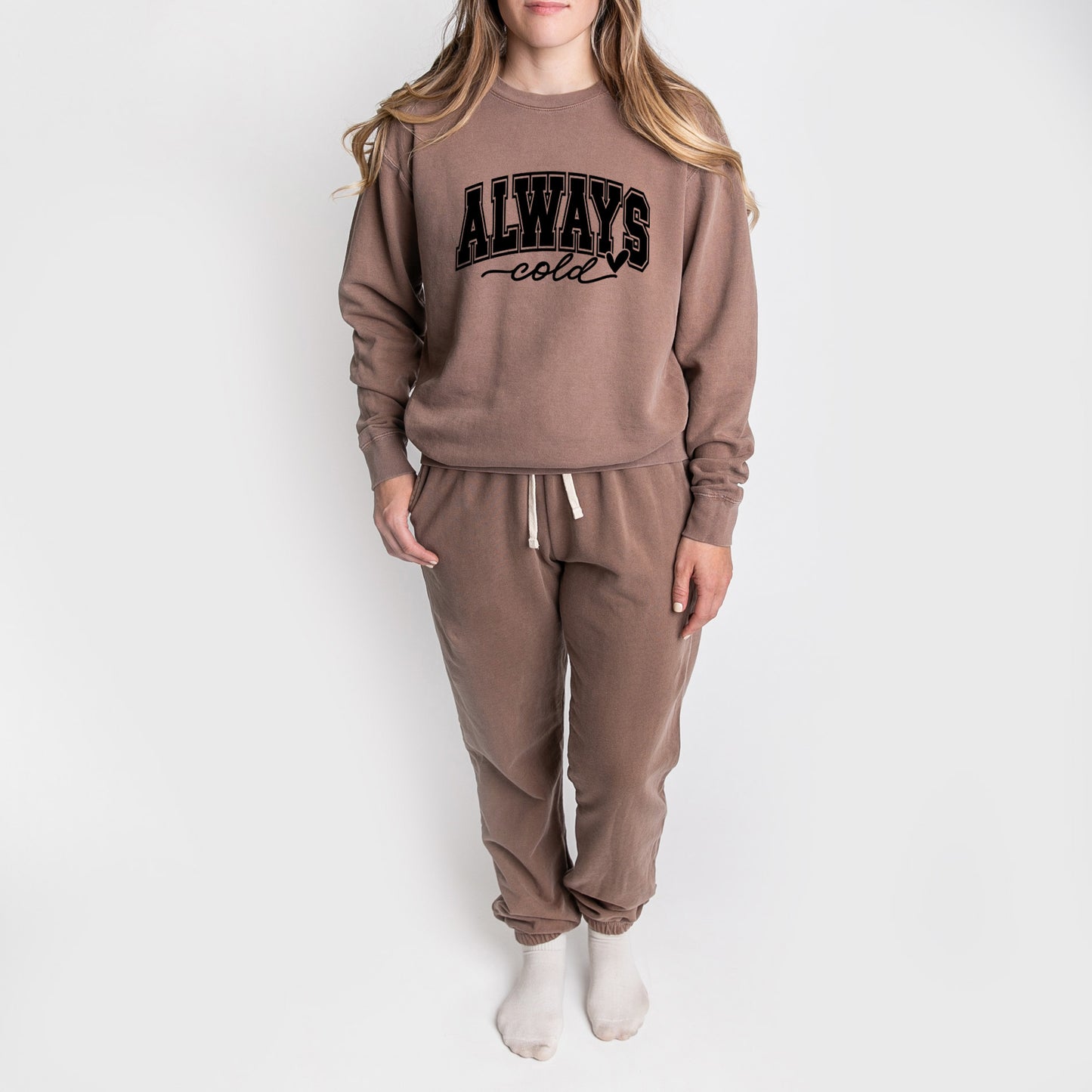 Always Cold Bold | Lightweight Garment Dyed Sweatshirt Set