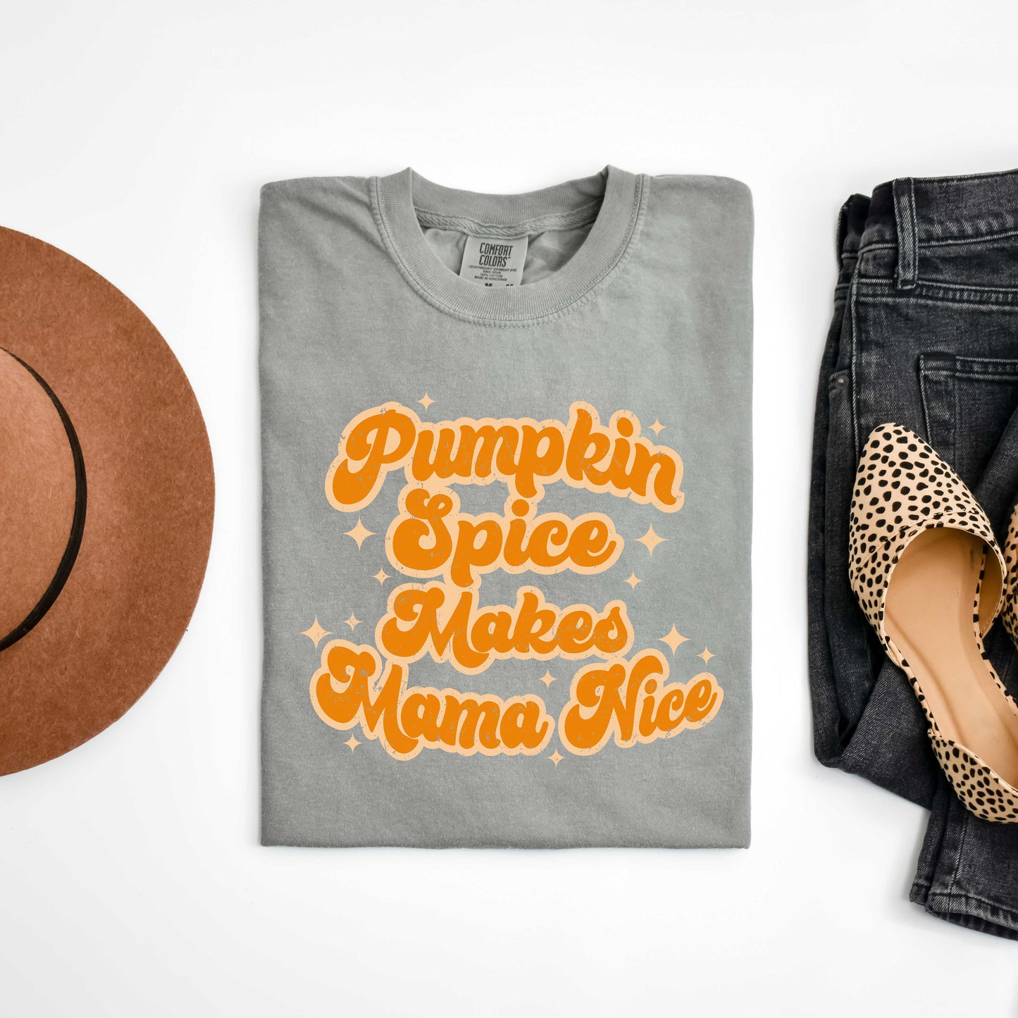 Pumpkin Spice Makes Mama Nice | Garment Dyed Tee