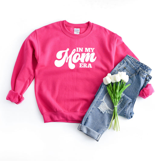 In My Mom Era | Sweatshirt