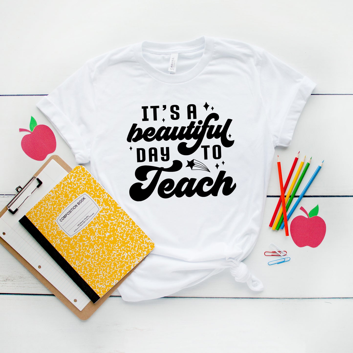 Beautiful Day To Teach | Short Sleeve Graphic Tee