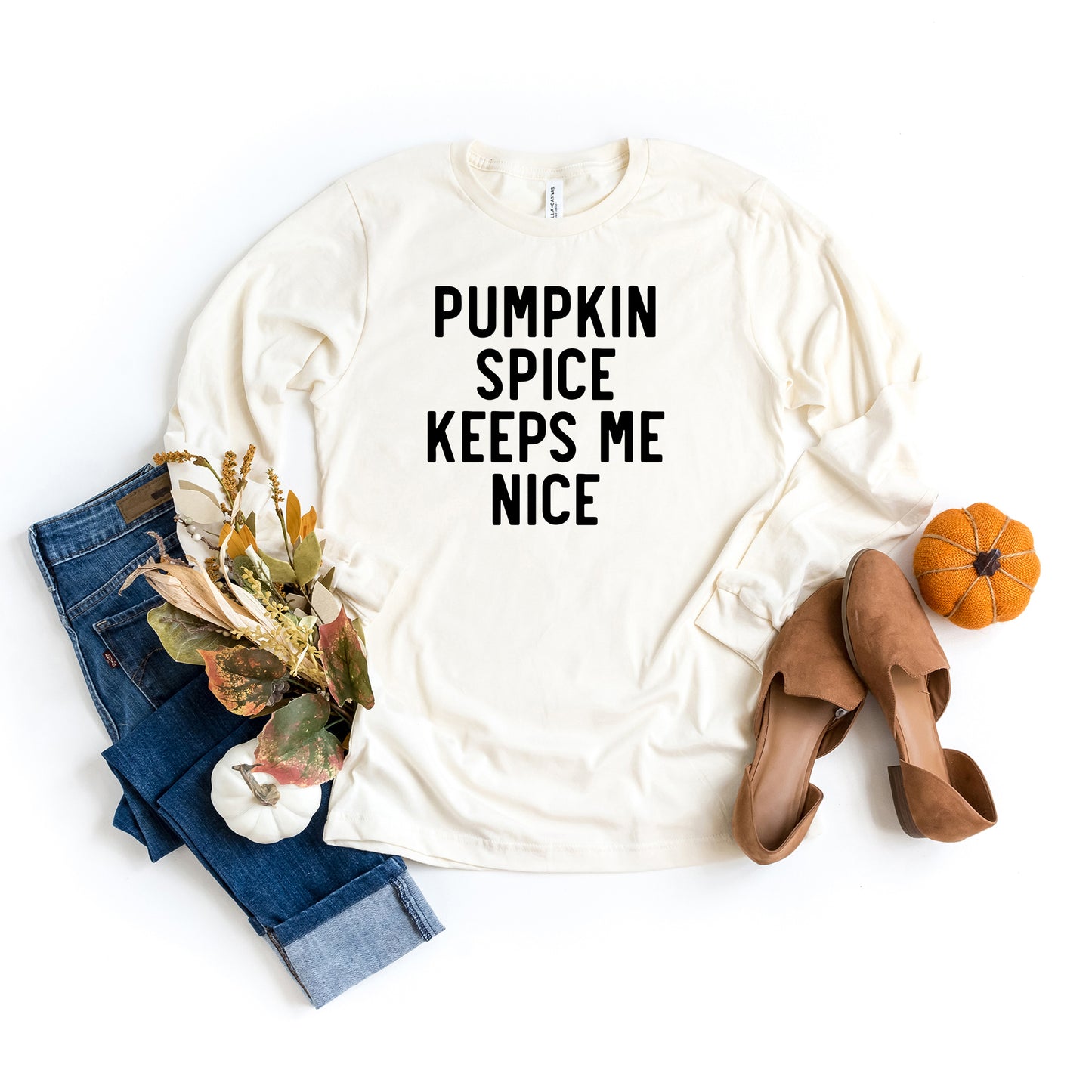 Pumpkin Spice Keeps Me Nice | Long Sleeve Graphic Tee