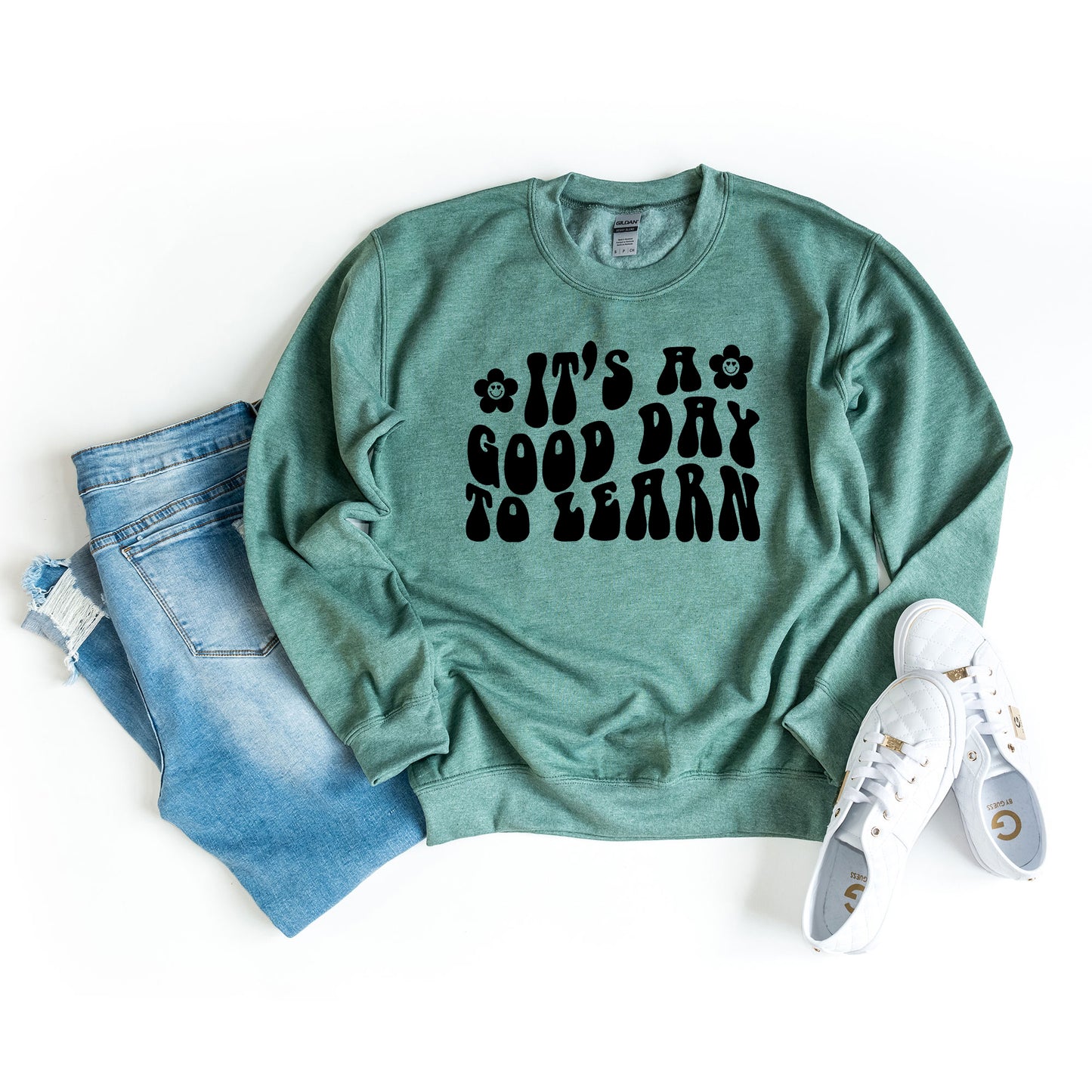 Good Day To Learn Flowers  | Sweatshirt